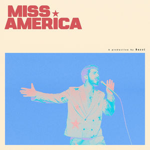 Review: "Miss America" - Bazzi
