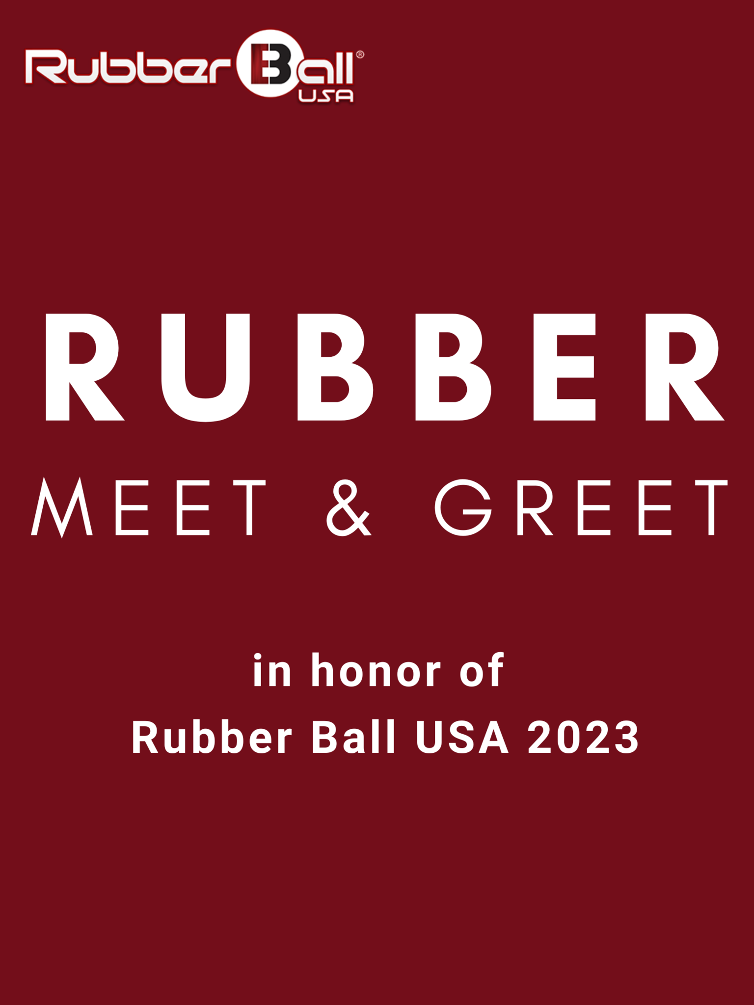 Rubber Meet & Greet