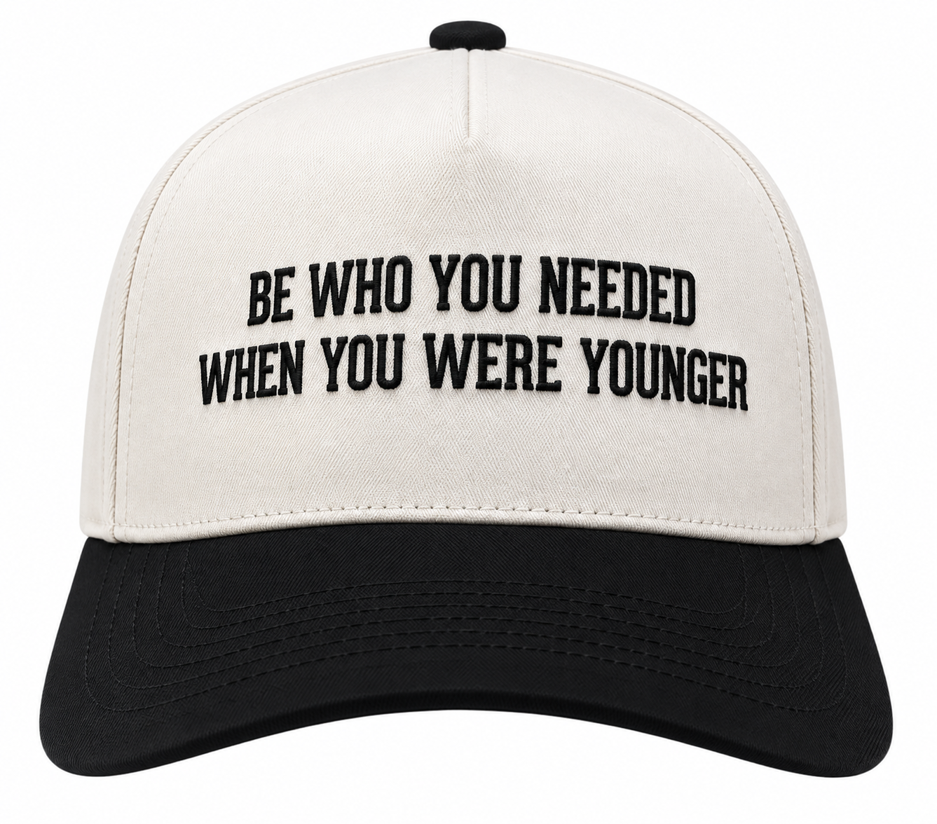 Be Who You Needed Cap