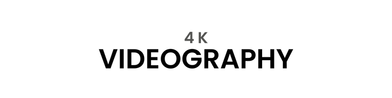 4K videography