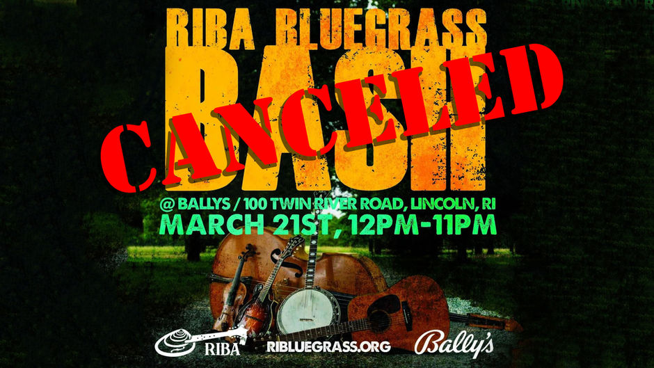 CANCELED: RIBA Bluegrass Bash at Bally’s Twin River, Lincoln on March 21st 