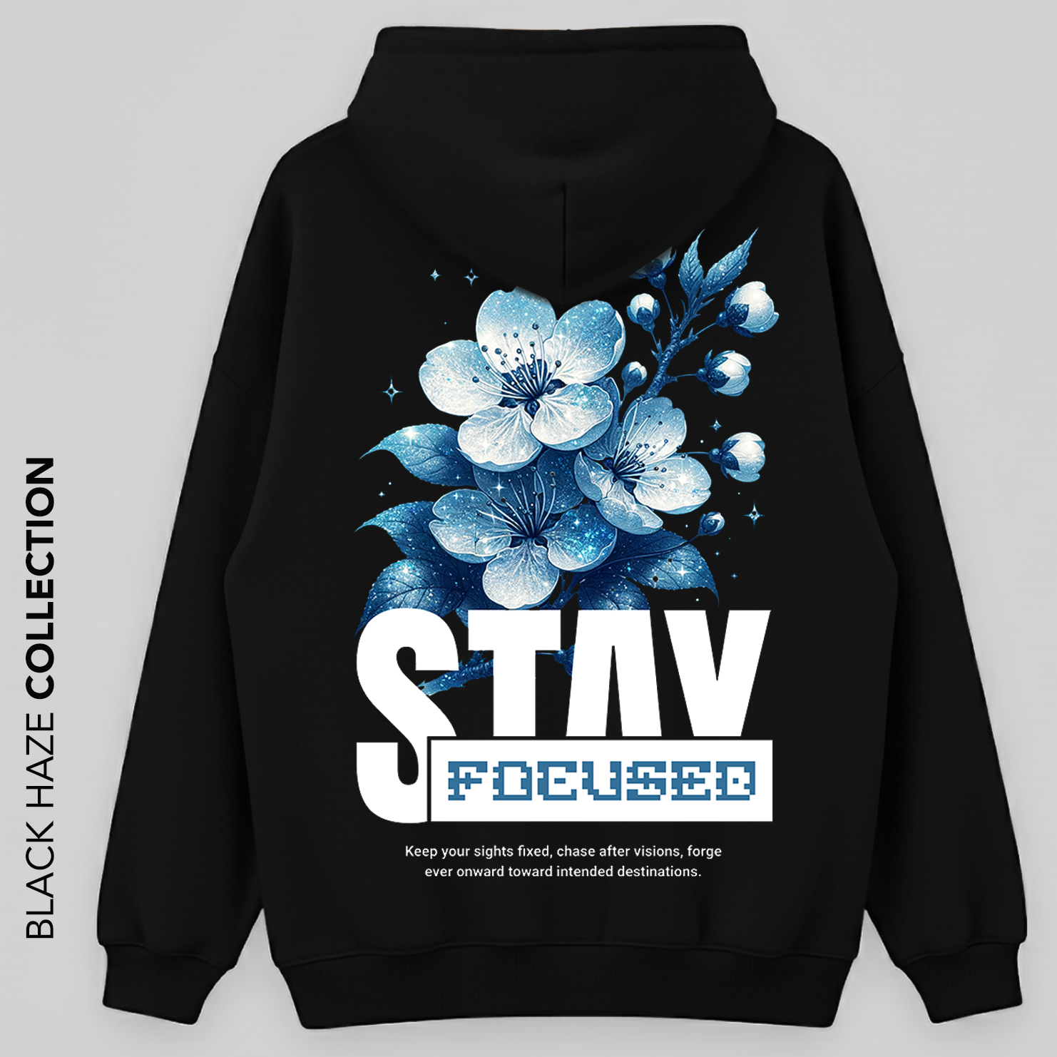 Hoodie Stay Focused