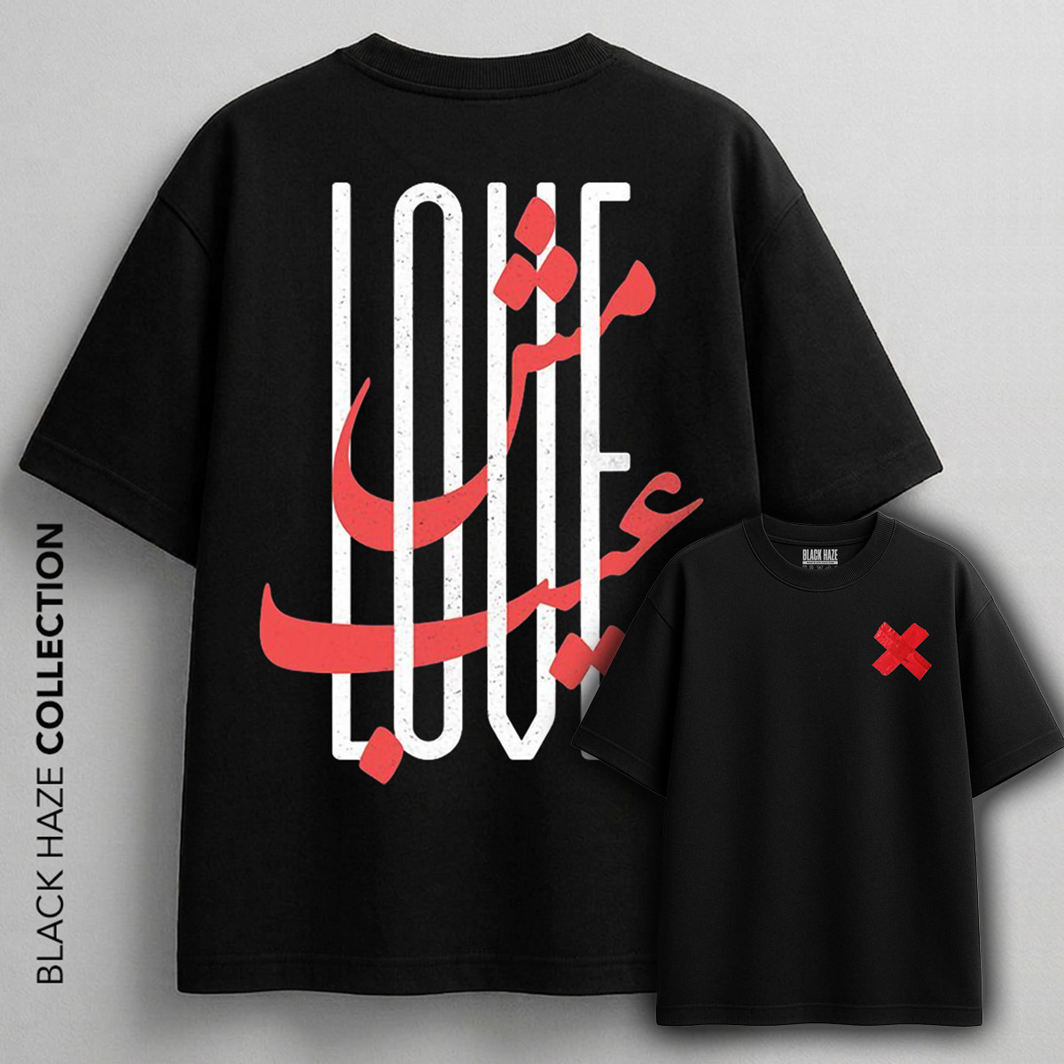LOVE T-Shirt by BLACK HAZE