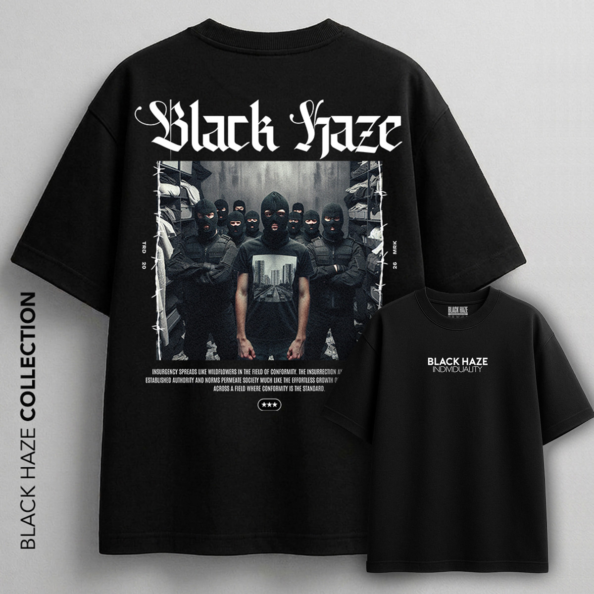 Insurgent T-Shirt by BLACK HAZE