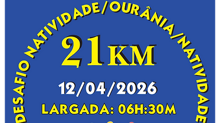 DESAFIO NATIVIDADE/OURÂNIA/NATIVIDADE – 21 KM