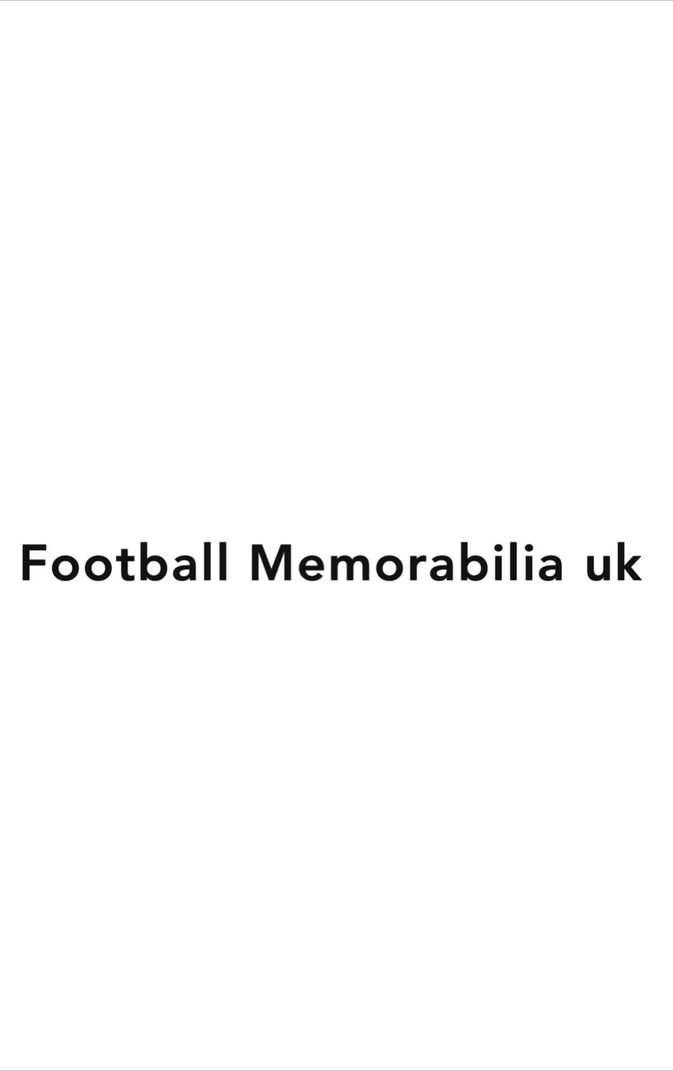 Writer: Football memorabilia uk