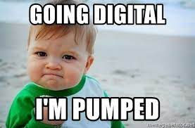 Going Digital isn't That Difficult: I Promise