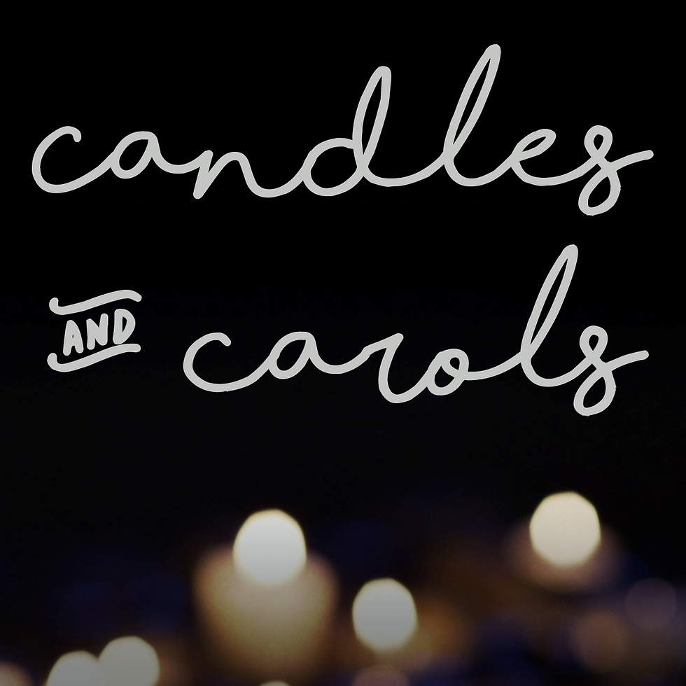 Candles & Carols