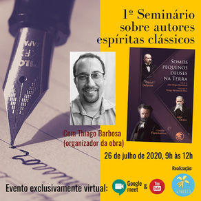 1º Seminário sobre Autores Espíritas Clássicos