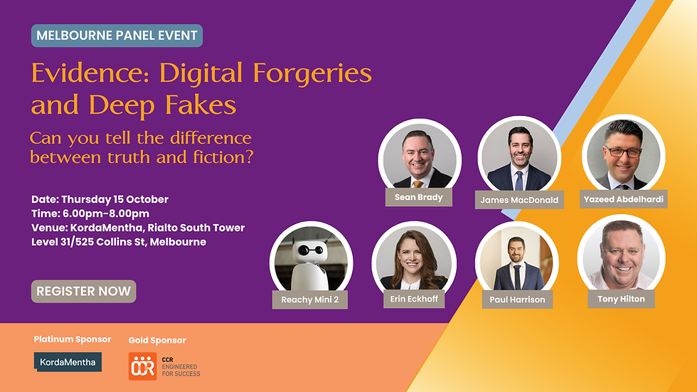 MELBOURNE | Evidence: Digital Forgeries and Deep Fakes