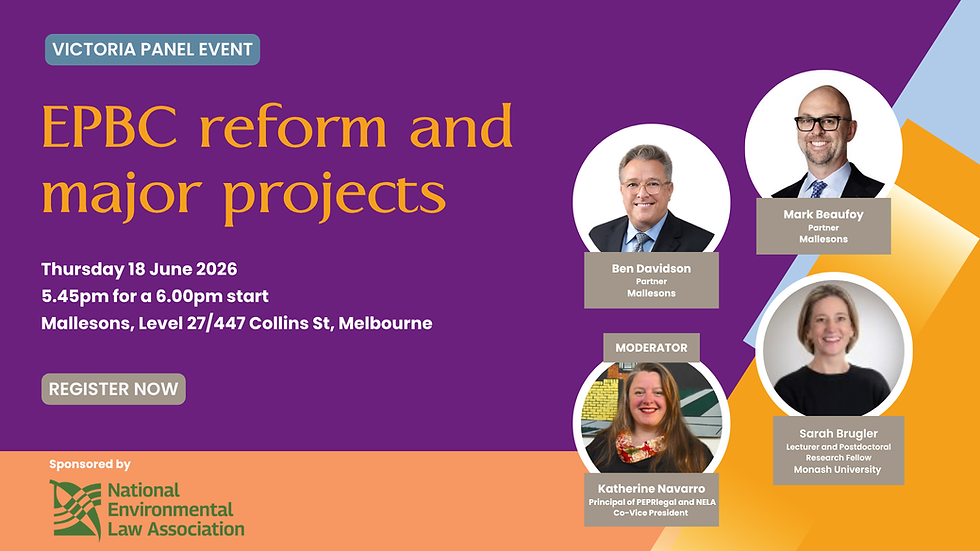 MELBOURNE | EPBC reform and major projects