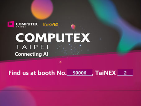 Innovex Taipei 2025 - Booth S0006 4th Floor of Nangang Exhibition Center Hall 2