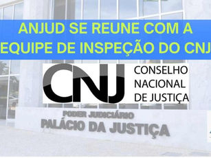 ANJUD SE REUNE COM A EQUIPE DE INSPEÇÃO DO CNJ