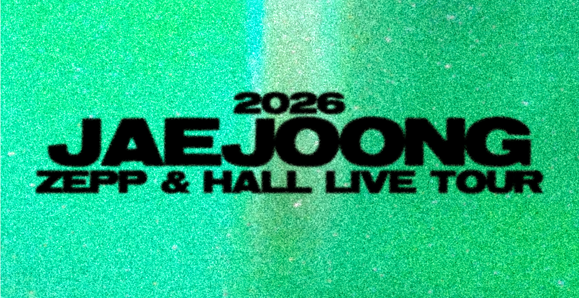 ジェジュン｜2026 JAEJOONG ZEPP & HALL LIVE TOUR