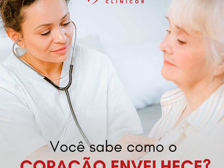 Você sabe como o Coração Envelhece? 