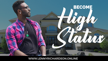 Simple Hacks to Be High Status