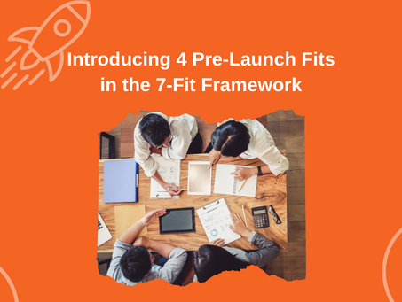 Understanding the 4 Post-Launch Fits in the 7 Fits PMF Framework