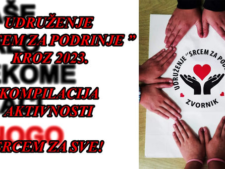 SRCEM ZA PODRINJE KROZ 2023.
