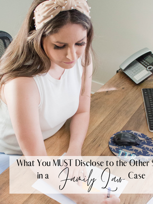 What Documents Do I Have to Give to the Other Side in a Family Law Case?