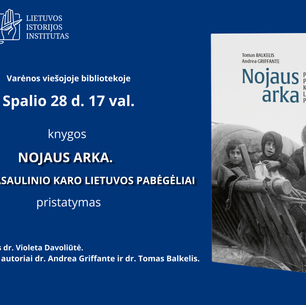 Knygos „Nojaus arka. Pirmojo pasaulinio karo Lietuvos pabėgėliai“ pristatymas