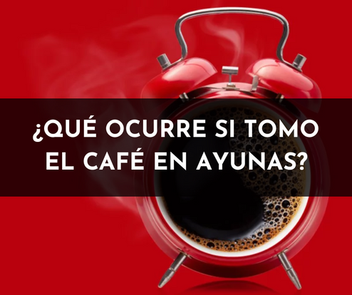 ¿Qué ocurre si tomo el café en ayunas?