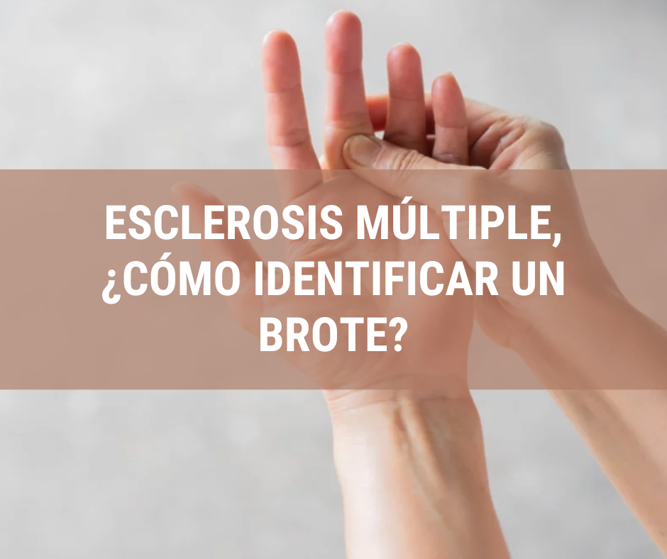 Esclerosis múltiple, ¿cómo identificar un brote?