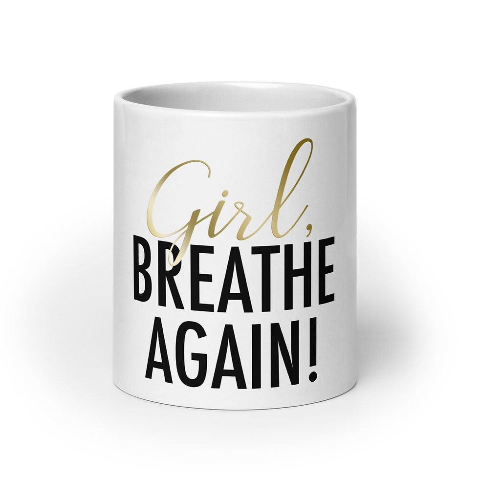 Thumbnail: Girl, Breathe Again Mug