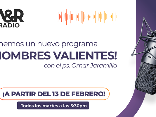 Nuevo programa ¡Hombres Valientes! con el pastor Omar Jaramillo