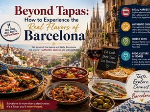 Beyond Tapas: How to Experience the Real Flavors of Barcelona