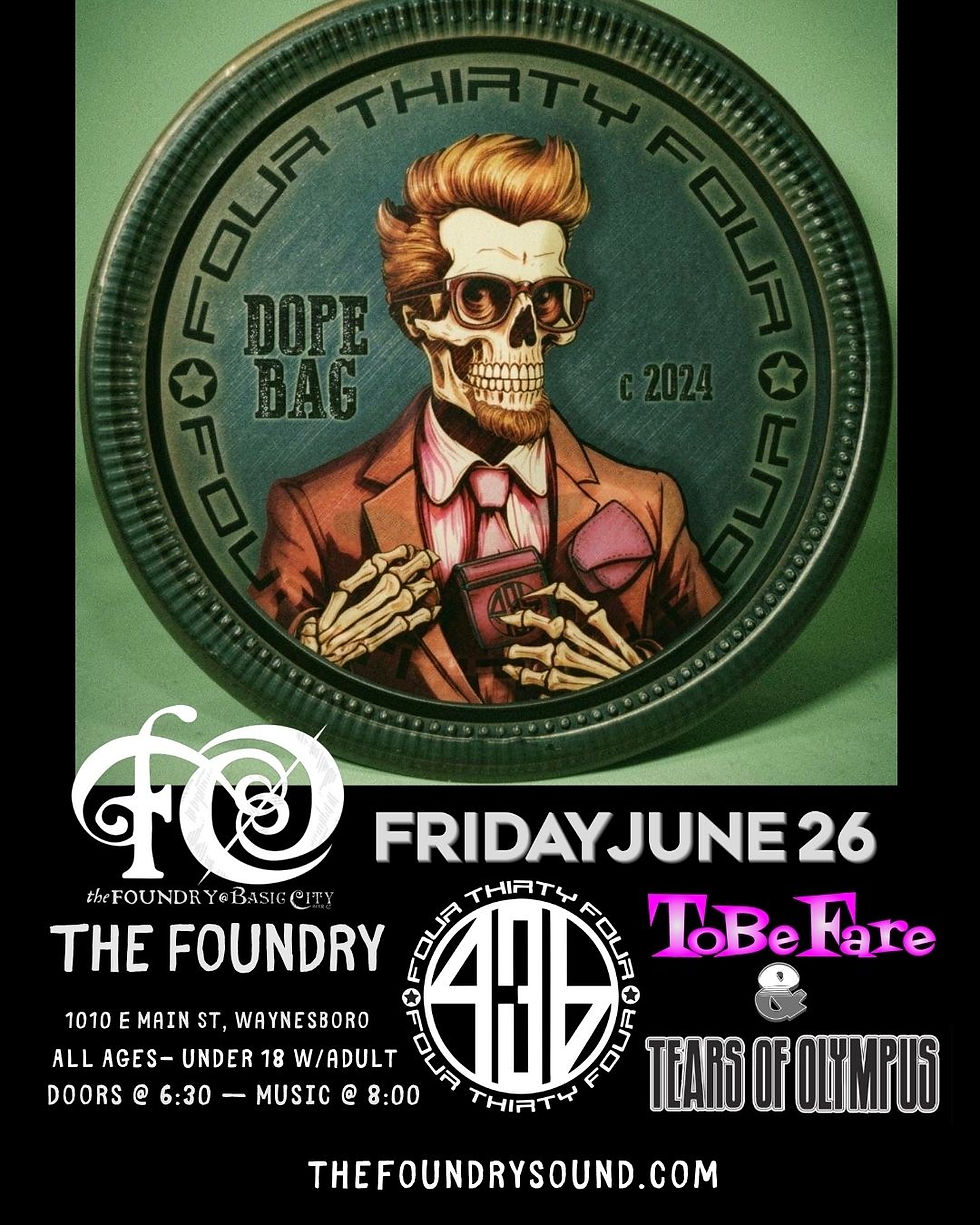 FOUR THIRTY FOUR (434) with TEARS OF OLYMPUS & TOBE FARE at The Foundry