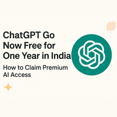 ChatGPT Go Now Free for One Year in India: How to Claim Premium AI Access