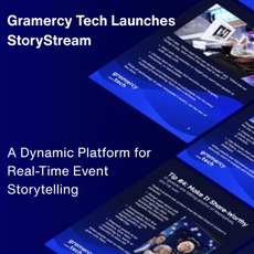 Gramercy Tech Unveils Innovative StoryStream Platform for Dynamic Event Storytelling