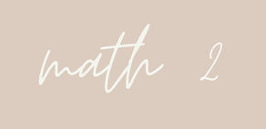 Math 2: Week 5