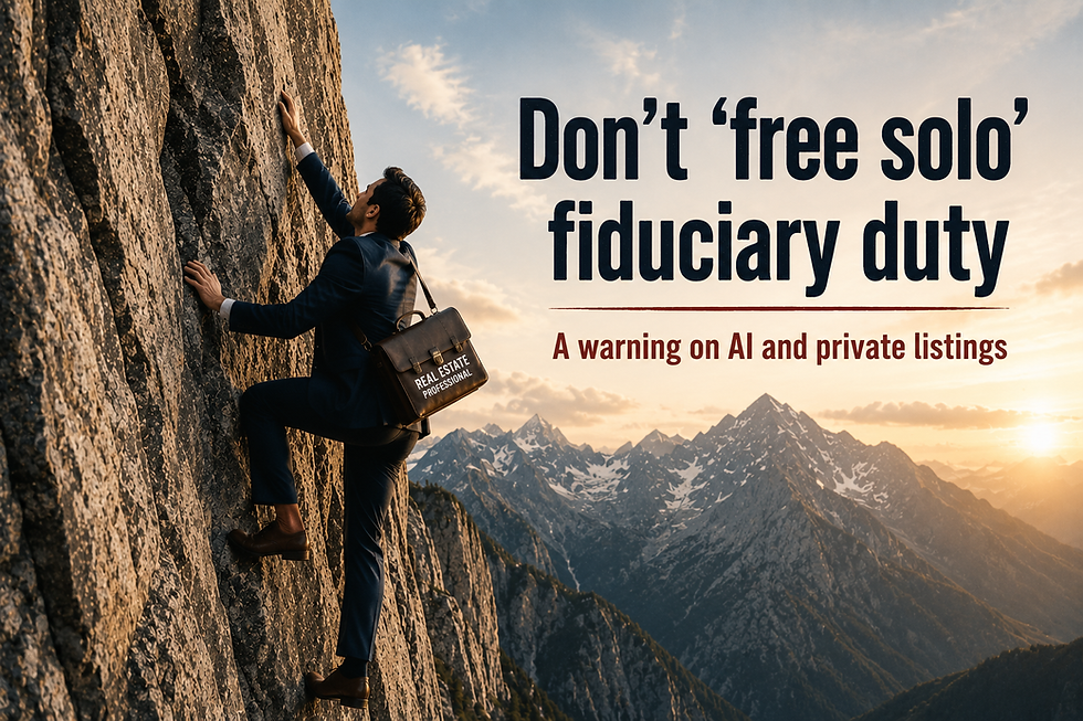 Don't 'free solo' fiduciary duty: A warning on AI and private listings