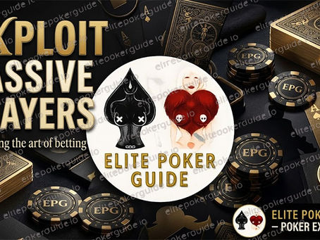 Exploit Passive Poker Players With This Simple But Devastating Strategy!