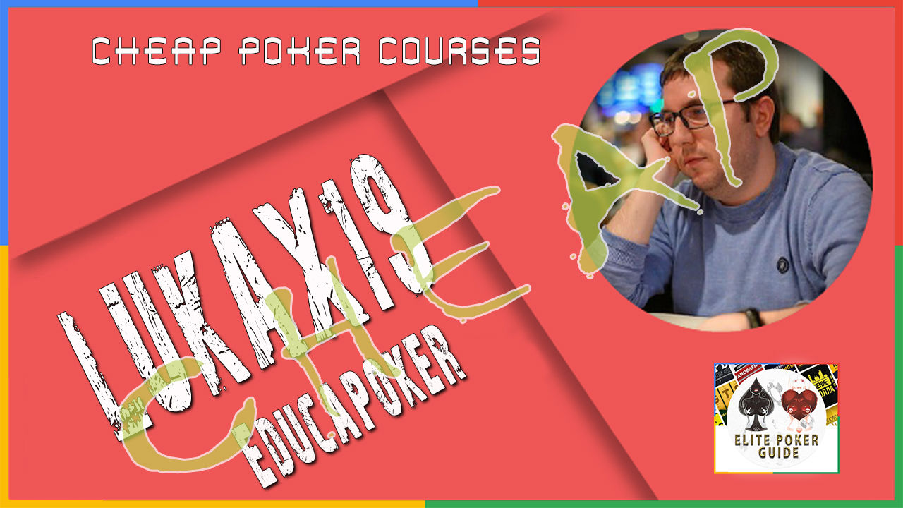 EDUCAPOKER LUKAX19 COURSE