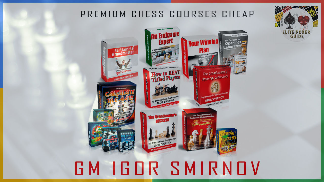 IGOR SMIRNOV GM — ALL CHESS COURSES PACKAGE