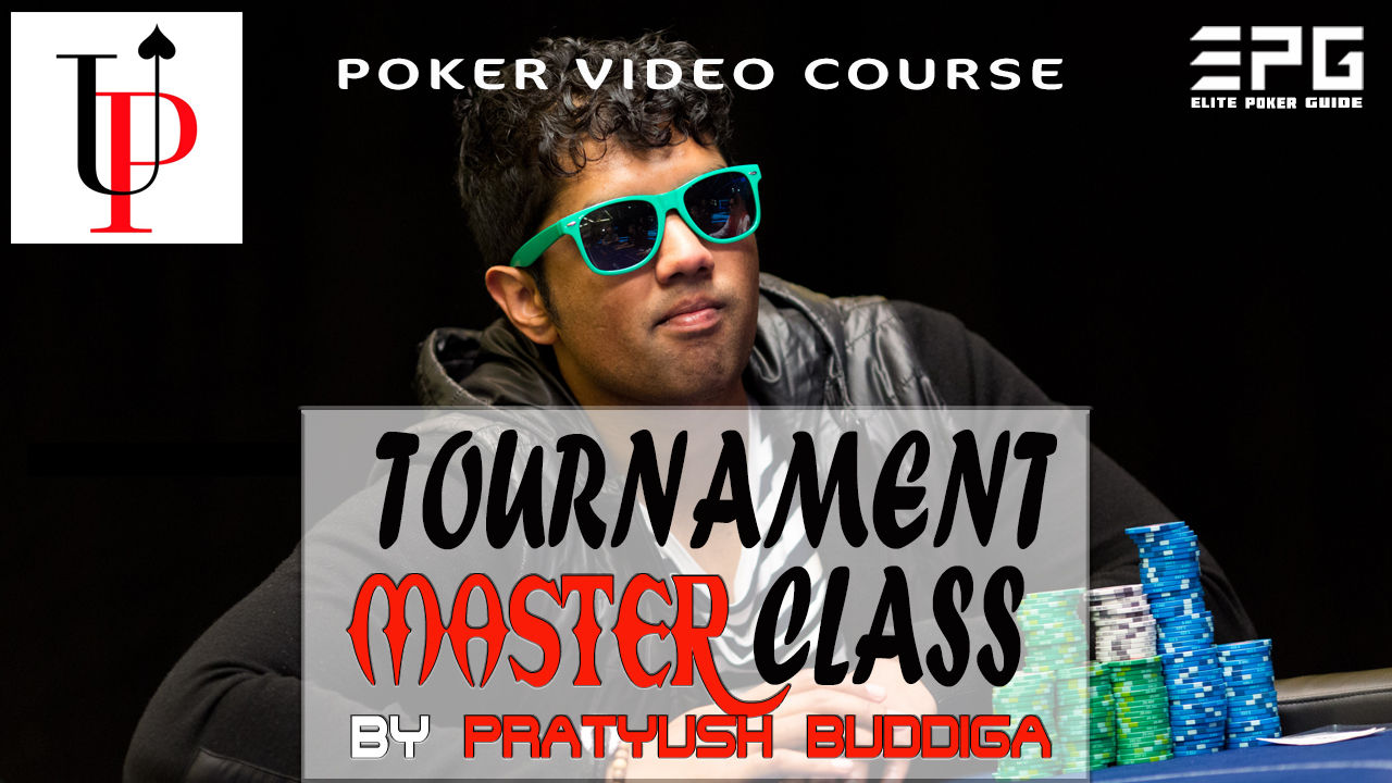 UPSWING TOURNAMENT MASTER CLASS TRAINING COURSE by Pratyush Buddiga With Doug Po