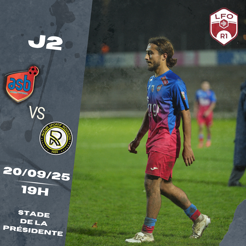 ⚽ R1 - AS Béziers vs AV Rousson - 19h