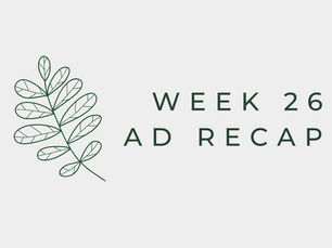 Week 26 2025 Floral Ad Recap