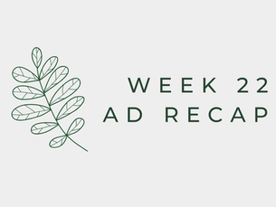 Week 22 2026 Floral Ad Recap