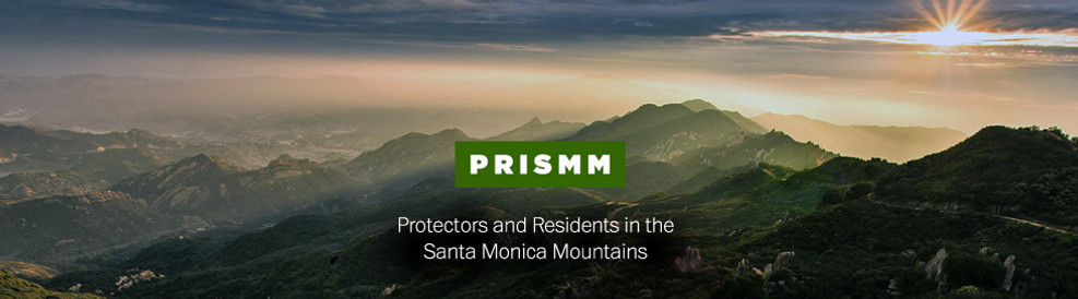PRISMM - Protectors and Resident in the Santa Monica Mountains