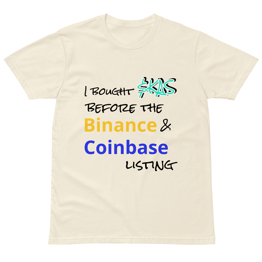 I bought $KAS before the Binance & Coinbase listing T-shirt
