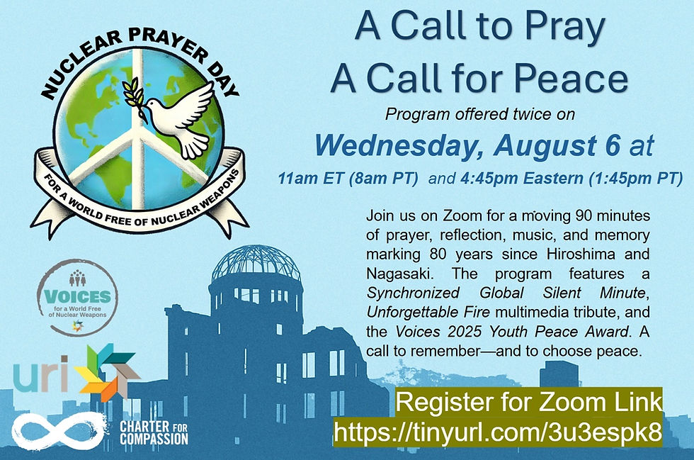 Nuclear Prayer Day 2025 -              80th Commemoration of Nuclear Bombings 