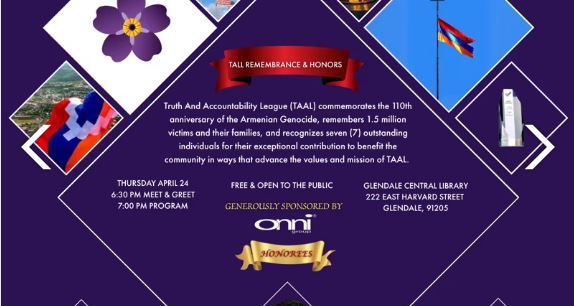 TAAL REMEMBRANCE & HONORS Armenian Genocide Commemoration & Awards