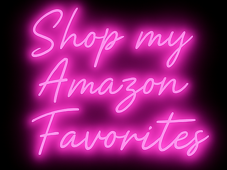Glowing Pink text "Shop my Amazon Favorites"