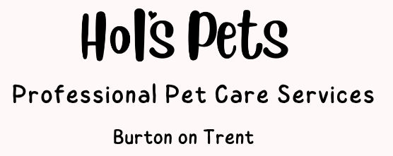 Hols Pets. Professional Pet Care Services. Burton on Trent 