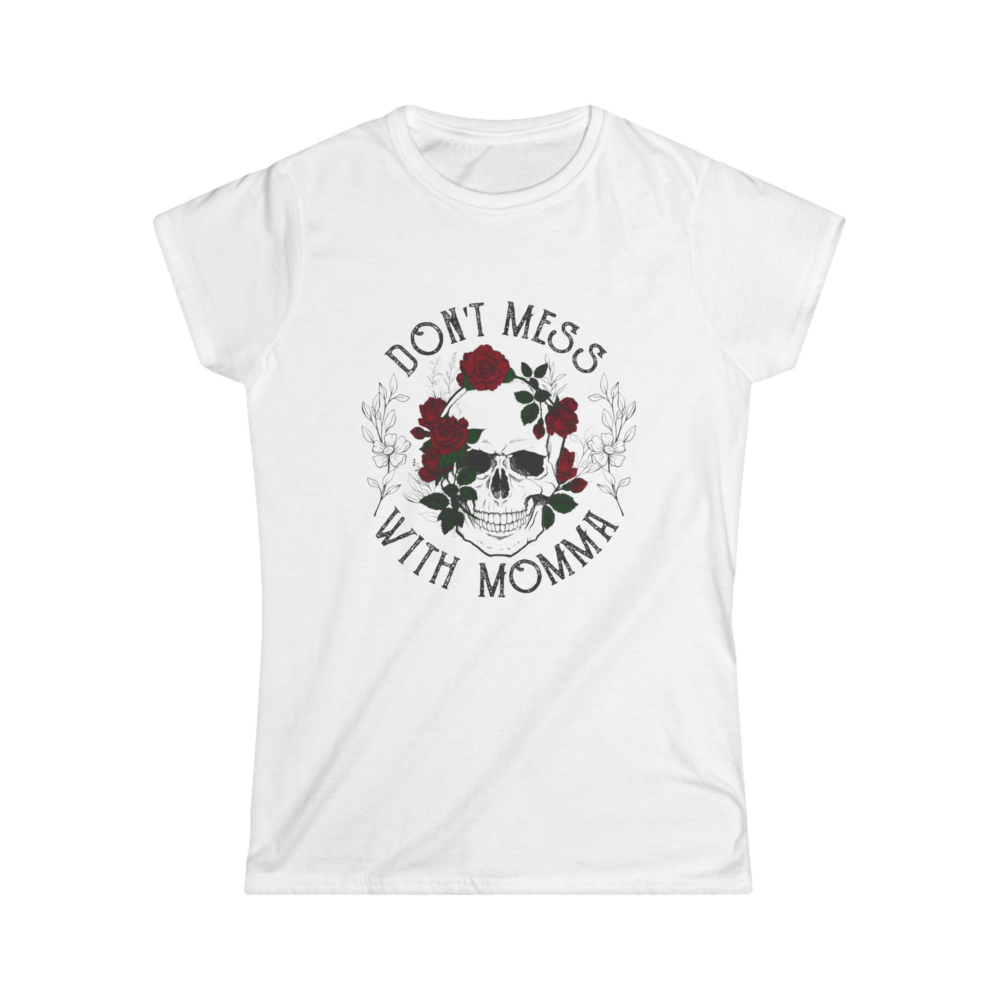 Don't Mess with Momma Skull Graphic Tee