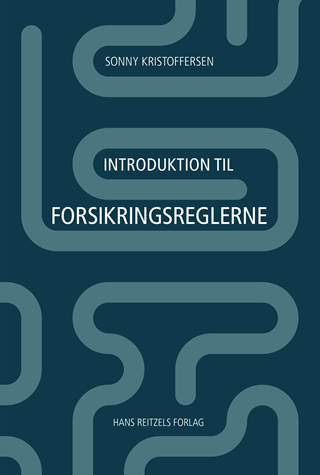 INTRODUKTION TIL FORSIKRINGSRETTEN
