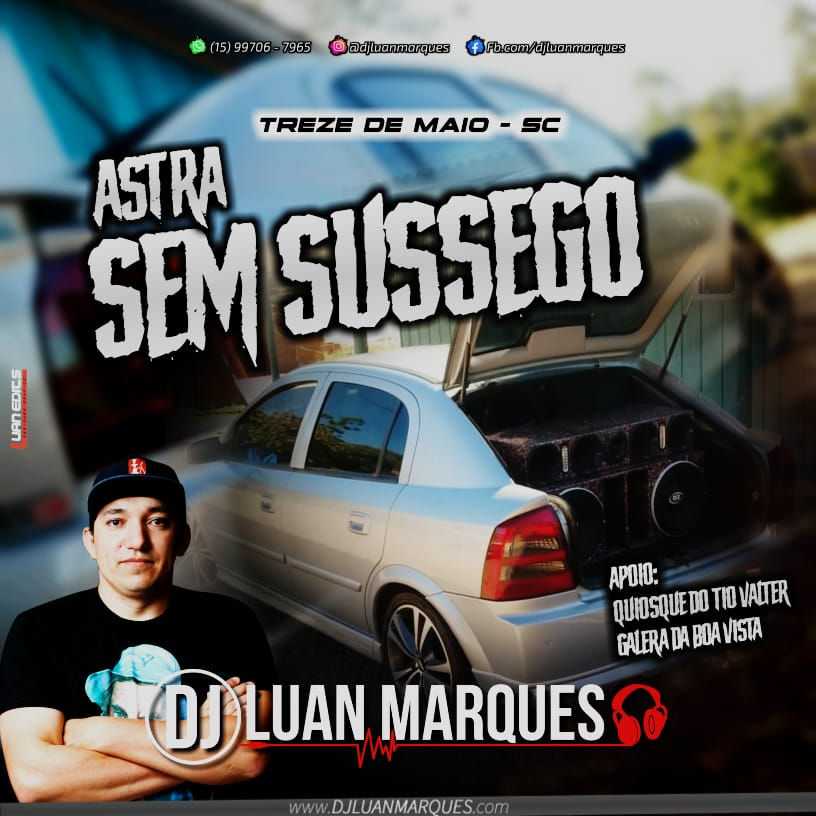 Astra Sem Sussego do Pikao MEGA FUNK SC